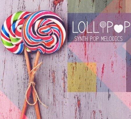 Famous Audio Lollipop Synth Pop Melodics WAV